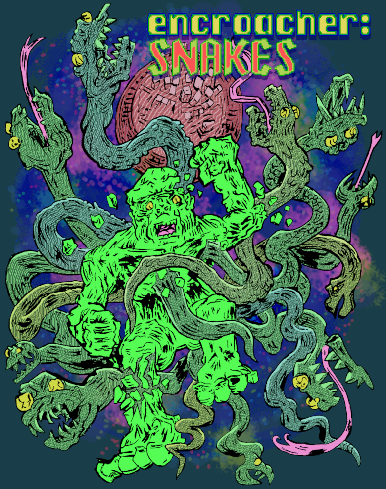 Encroacher: Snakes poster